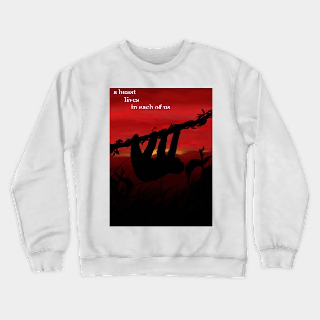 a beast lives in each of us Crewneck Sweatshirt by VOLA